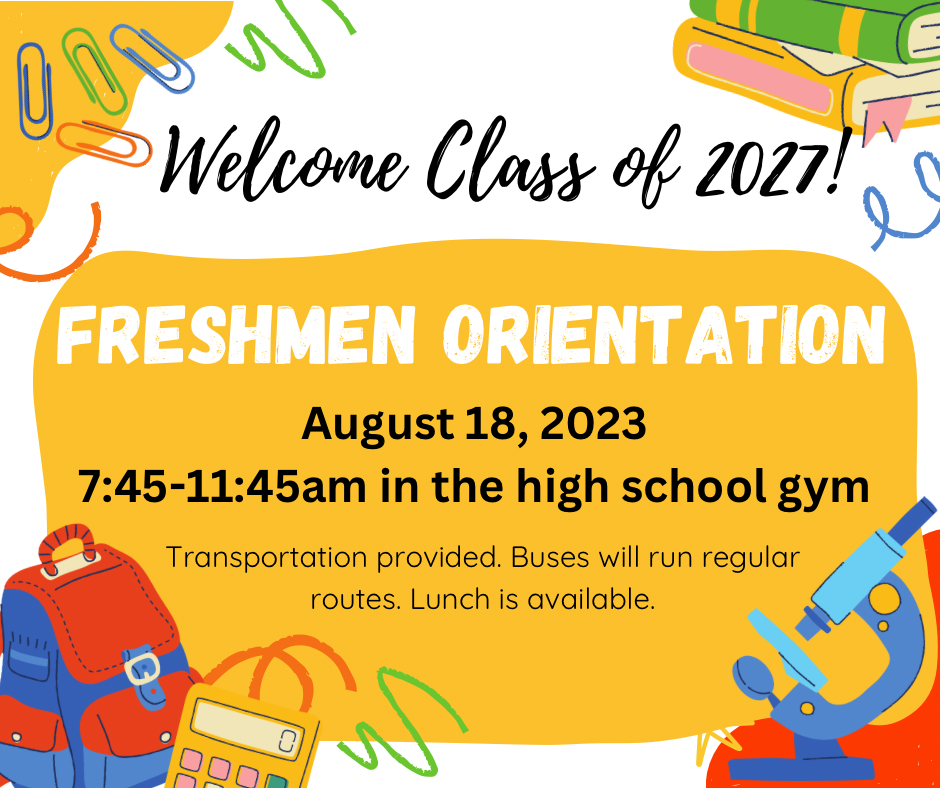 Freshman Orientation - Aug 10, 2023